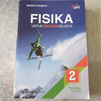 Fisika : untuk SMA/MA Kelas XI kelompok Peminatan