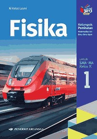 Fisika : Kelompok Peminatan untuk Kelas X