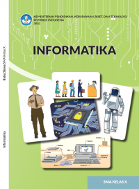 Informatika: kelas X Kurikulum Merdeka