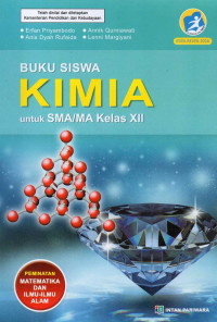 Buku Siswa Kimia : untuk SMA/MA Kelas XII Kelompok Peminatan