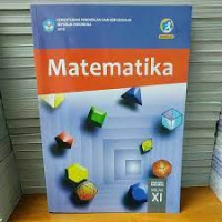 Matematika : SMA/MA/SMK/MAK Kelas XI