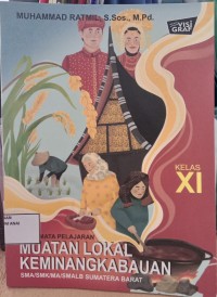 Muatan Lokal Keminangkabaun: SMA/SMK/MA/SMALB Kelas XI