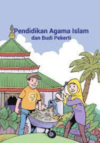 Pendidikan Agama Islam dan Budi pekerti: Kelas X Kurikulum Merdeka