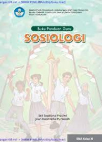 Buku Panduan Guru Sosiologi : SMA Kelas XI Kurikulum Merdeka