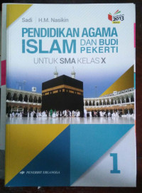 Pendidikan Agama Islam dan Budi Pekerti : untuk SMA Kelas X