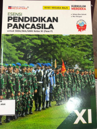 Pendidikan Pancasila : untuk SMA/MA/SMK Kelas XI Fase F Kurikulum Merdeka