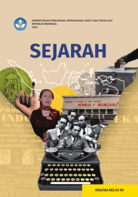 Sejarah : untuk SMA/MA Kelas XII