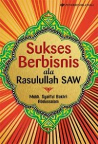 sukses berbasis ala rasulullah saw