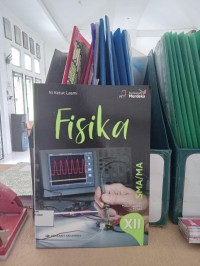 Fisika: Kelompok Mata Pelajaran Pilihan untuk Kelas XII