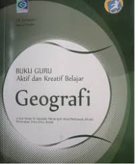 Buku Guru Aktif dan Kreatif Belajar Geografi