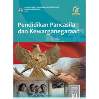 Pendidikan Pancasila dan Kewarganegaraan : kelas XI