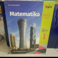 Matematika : Kelompok Peminatan Matematika dan Ilmu-ilmu Alam Kelas X